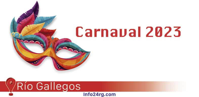 Río Gallegos festeja el carnaval 2023 