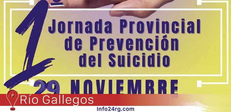 Prevención del suicidio: jornadas en Río Gallegos con especialistas y actividades para la comunidad