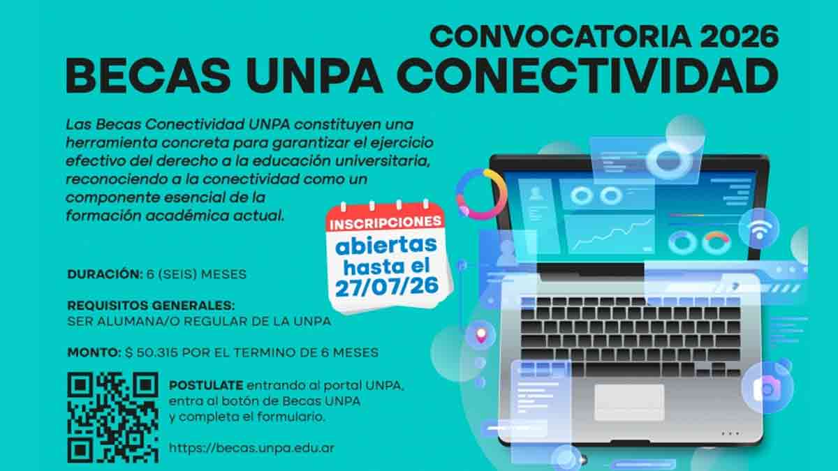 Becas UNPA Conectividad: inscripciones abiertas hasta el 27 de julio